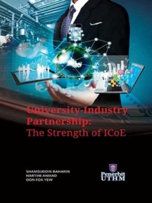 cover image of University-Industry Partnership: The Strength of ICoE